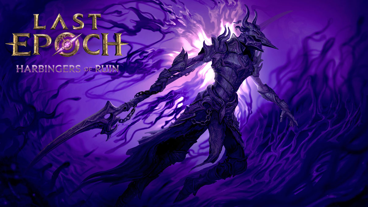 LE] Last Epoch PATCH 1.1 – HARBINGERS OF RUIN | まみむめも
